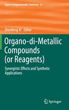 Organo-di-Metallic Compounds (or Reagents)