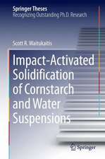 Impact-Activated Solidification of Cornstarch and Water Suspensions