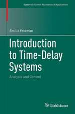Introduction to Time-Delay Systems: Analysis and Control