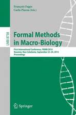 Formal Methods in Macro-Biology: First International Conference, FMMB 2014, Noumea, New Caledonia, September 22-14, 2014, Proceedings