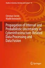 Propagation of Interval and Probabilistic Uncertainty in Cyberinfrastructure-related Data Processing and Data Fusion