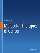 Molecular Therapies of Cancer