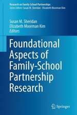 Foundational Aspects of Family-School Partnership Research