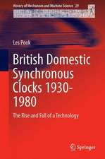 British Domestic Synchronous Clocks 1930-1980: The Rise and Fall of a Technology