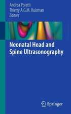 Neonatal Head and Spine Ultrasonography