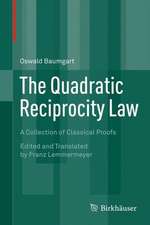 The Quadratic Reciprocity Law: A Collection of Classical Proofs