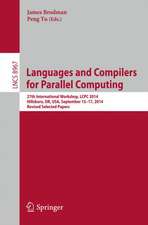 Languages and Compilers for Parallel Computing: 27th International Workshop, LCPC 2014, Hillsboro, OR, USA, September 15-17, 2014, Revised Selected Papers