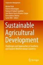 Sustainable Agricultural Development: Challenges and Approaches in Southern and Eastern Mediterranean Countries