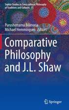 Comparative Philosophy and J.L. Shaw