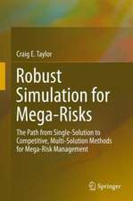 Robust Simulation for Mega-Risks