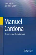 Manuel Cardona: Memories and Reminiscences