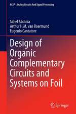 Design of Organic Complementary Circuits and Systems on Foil