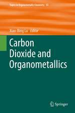 Carbon Dioxide and Organometallics