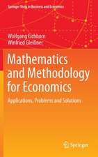 Mathematics and Methodology for Economics: Applications, Problems and Solutions