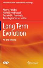 Long Term Evolution: 4G and Beyond