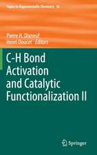 C-H Bond Activation and Catalytic Functionalization II