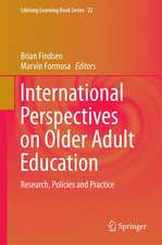 International Perspectives on Older Adult Education: Research, Policies and Practice