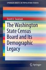 The Washington State Census Board and Its Demographic Legacy