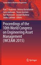 Proceedings of the 10th World Congress on Engineering Asset Management (WCEAM 2015)