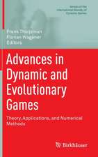 Advances in Dynamic and Evolutionary Games