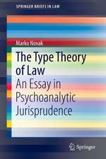 The Type Theory of Law: An Essay in Psychoanalytic Jurisprudence