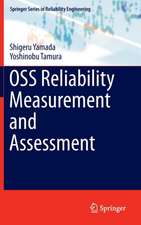 OSS Reliability Measurement and Assessment