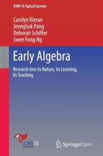 Early Algebra: Research into its Nature, its Learning, its Teaching