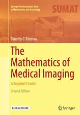 The Mathematics of Medical Imaging: A Beginner’s Guide