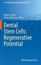 Dental Stem Cells: Regenerative Potential