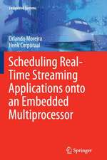 Scheduling Real-Time Streaming Applications onto an Embedded Multiprocessor