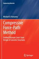 Compressive Force-Path Method: Unified Ultimate Limit-State Design of Concrete Structures