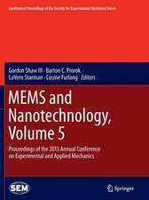 MEMS and Nanotechnology, Volume 5: Proceedings of the 2013 Annual Conference on Experimental and Applied Mechanics