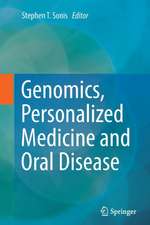 Genomics, Personalized Medicine and Oral Disease