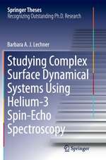 Studying Complex Surface Dynamical Systems Using Helium-3 Spin-Echo Spectroscopy