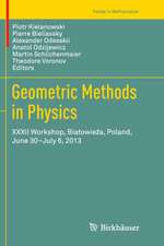 Geometric Methods in Physics
