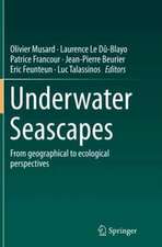 Underwater Seascapes: From geographical to ecological perspectives