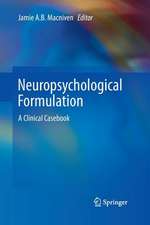 Neuropsychological Formulation: A Clinical Casebook