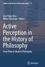 Active Perception in the History of Philosophy: From Plato to Modern Philosophy