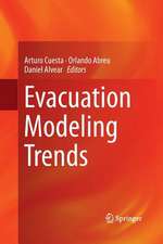 Evacuation Modeling Trends