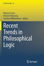 Recent Trends in Philosophical Logic