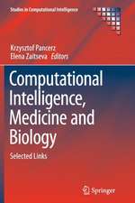 Computational Intelligence, Medicine and Biology: Selected Links