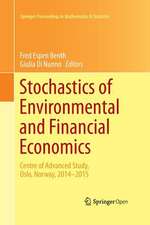 Stochastics of Environmental and Financial Economics: Centre of Advanced Study, Oslo, Norway, 2014-2015