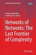 Networks of Networks: The Last Frontier of Complexity