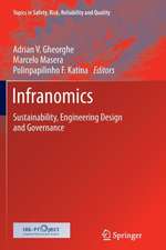 Infranomics: Sustainability, Engineering Design and Governance