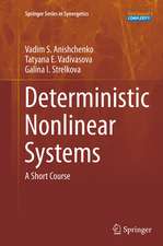 Deterministic Nonlinear Systems