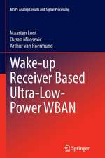 Wake-up Receiver Based Ultra-Low-Power WBAN