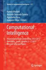 Computational Intelligence: International Joint Conference, IJCCI 2012 Barcelona, Spain, October 5-7, 2012 Revised Selected Papers