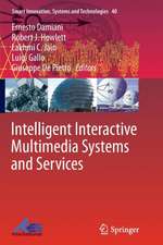 Intelligent Interactive Multimedia Systems and Services
