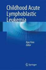 Childhood Acute Lymphoblastic Leukemia