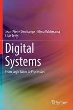 Digital Systems: From Logic Gates to Processors